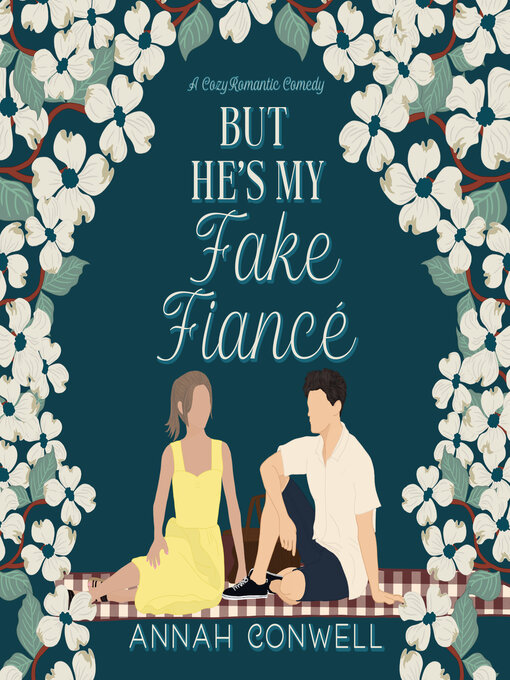 Title details for But He's My Fake Fiancé by Annah Conwell - Wait list